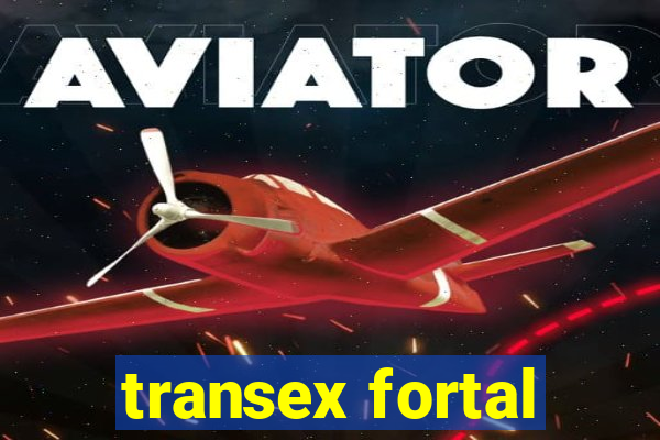 transex fortal